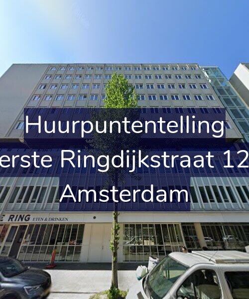 Foto gevel Huurpuntentelling voor Eerste Ringdijkstraat 120, Amsterdam