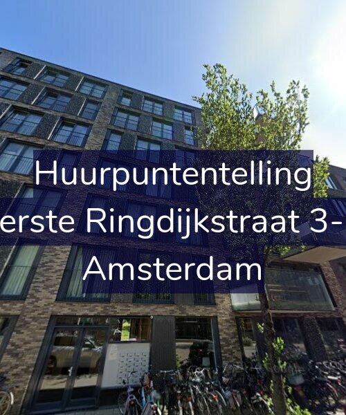 Foto gevel Huurpuntentelling voor Eerste Ringdijkstraat 3-C, Amsterdam