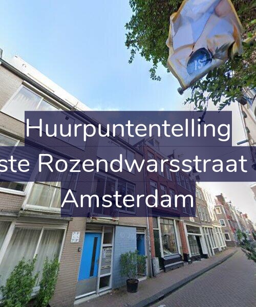 Foto gevel Huurpuntentelling voor Eerste Rozendwarsstraat 7-C, Amsterdam