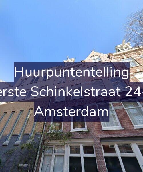 Foto gevel Huurpuntentelling voor Eerste Schinkelstraat 24-2, Amsterdam