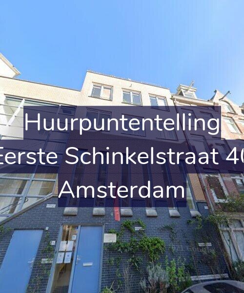 Foto gevel Huurpuntentelling voor Eerste Schinkelstraat 40, Amsterdam