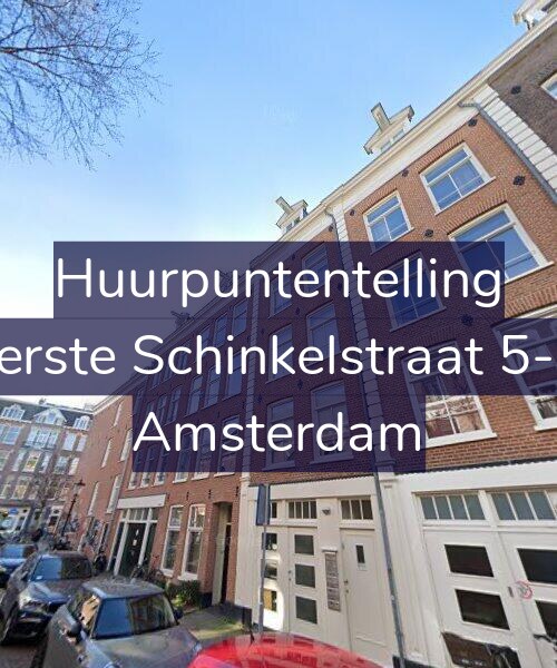 Foto gevel Huurpuntentelling voor Eerste Schinkelstraat 5-G, Amsterdam