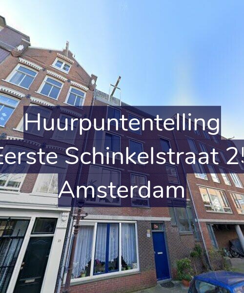 Foto gevel Huurpuntentelling voor Eerste Schinkelstraat 25, Amsterdam