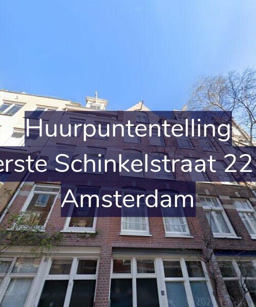 Foto gevel Huurpuntentelling voor Eerste Schinkelstraat 22-3, Amsterdam