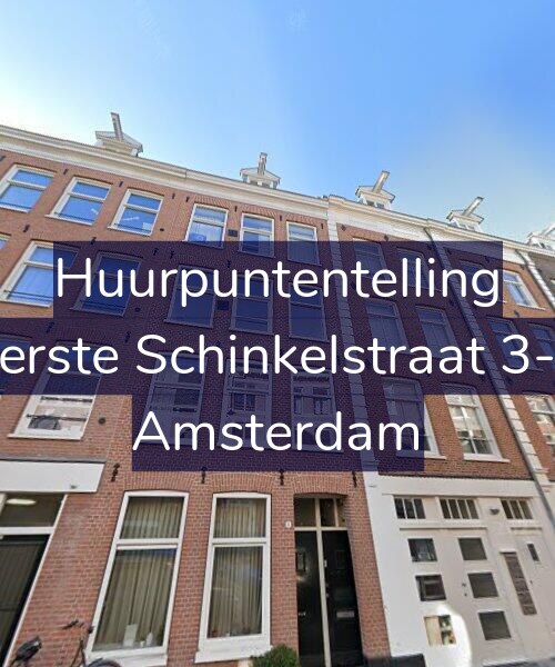Foto gevel Huurpuntentelling voor Eerste Schinkelstraat 3-2, Amsterdam