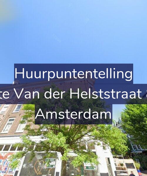 Foto gevel Huurpuntentelling voor Eerste Van der Helststraat 82-3, Amsterdam