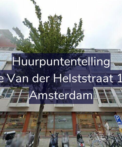Foto gevel Huurpuntentelling voor Eerste Van der Helststraat 1-A11, Amsterdam