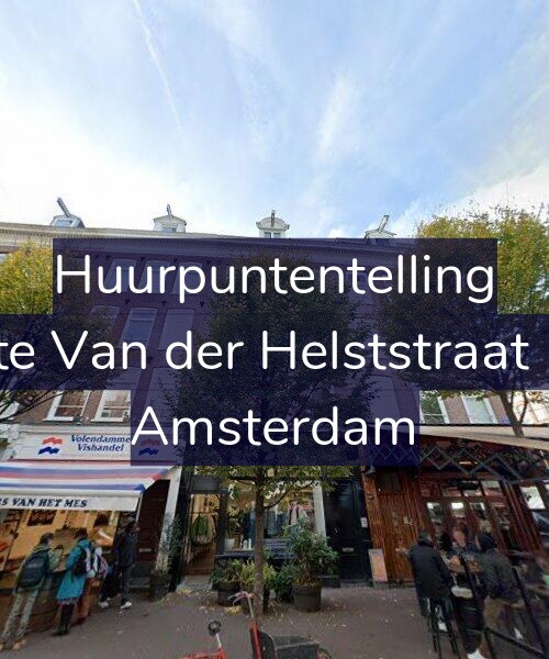 Foto gevel Huurpuntentelling voor Eerste Van der Helststraat 58-3, Amsterdam
