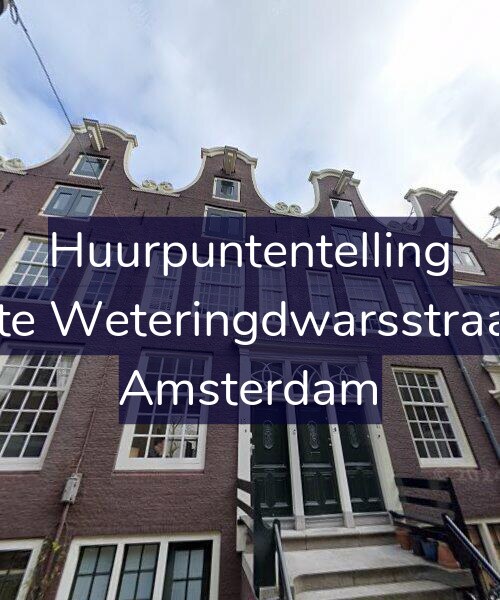 Foto gevel Huurpuntentelling voor Eerste Weteringdwarsstraat 21, Amsterdam