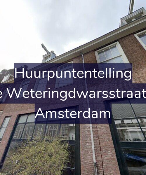 Foto gevel Huurpuntentelling voor Eerste Weteringdwarsstraat 16-A, Amsterdam