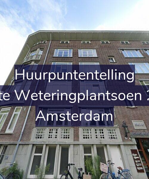 Foto gevel Huurpuntentelling voor Eerste Weteringplantsoen 2-B2, Amsterdam