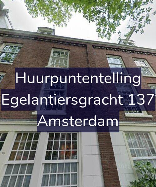 Foto gevel Huurpuntentelling voor Egelantiersgracht 137, Amsterdam