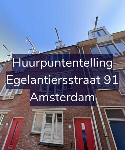 Foto gevel Huurpuntentelling voor Egelantiersstraat 91, Amsterdam