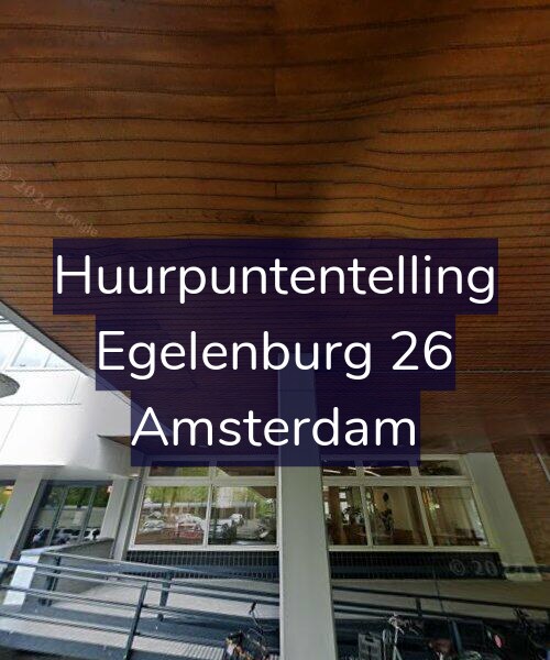 Foto gevel Huurpuntentelling voor Egelenburg 26, Amsterdam
