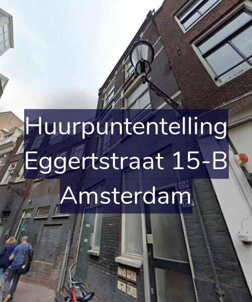 Foto gevel Huurpuntentelling voor Eggertstraat 15-B, Amsterdam