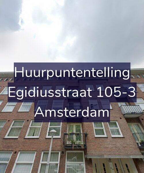 Foto gevel Huurpuntentelling voor Egidiusstraat 105-3, Amsterdam