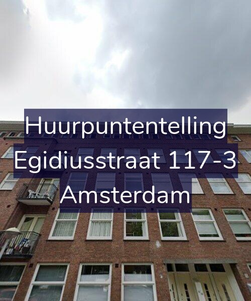 Foto gevel Huurpuntentelling voor Egidiusstraat 117-3, Amsterdam