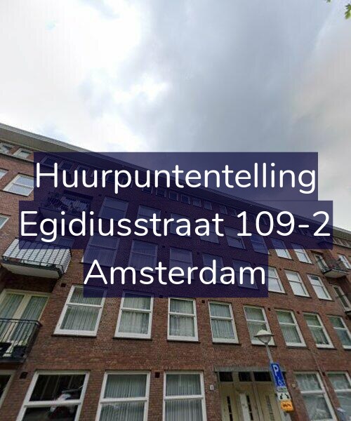 Foto gevel Huurpuntentelling voor Egidiusstraat 109-2, Amsterdam