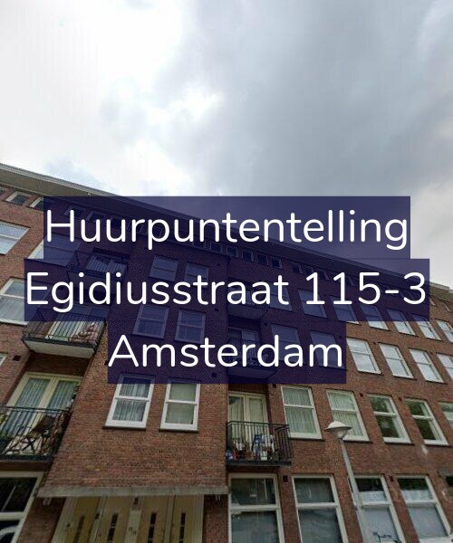 Foto gevel Huurpuntentelling voor Egidiusstraat 115-3, Amsterdam