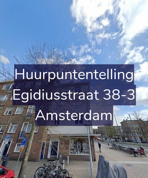 Foto gevel Huurpuntentelling voor Egidiusstraat 38-3, Amsterdam