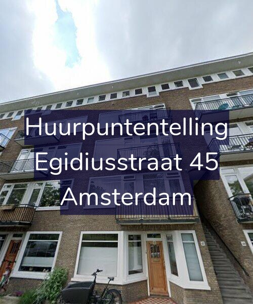 Foto gevel Huurpuntentelling voor Egidiusstraat 45, Amsterdam