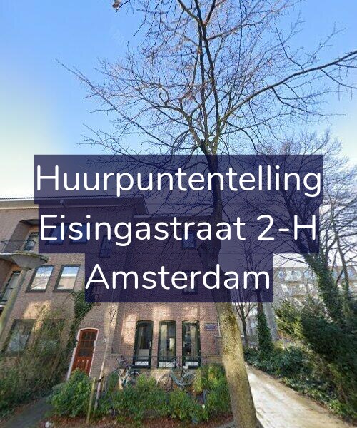 Foto gevel Huurpuntentelling voor Eisingastraat 2-H, Amsterdam