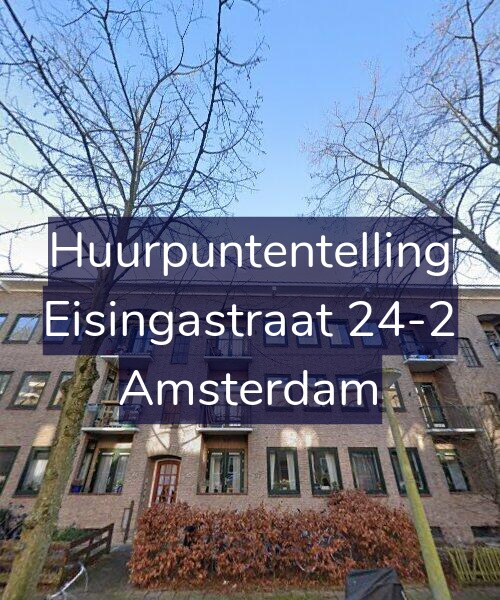 Foto gevel Huurpuntentelling voor Eisingastraat 24-2, Amsterdam