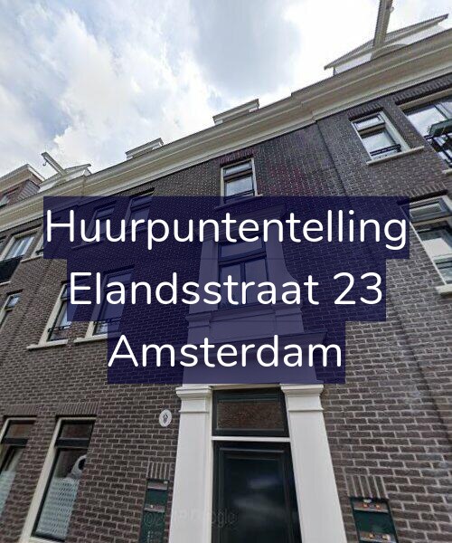 Foto gevel Huurpuntentelling voor Elandsstraat 23, Amsterdam