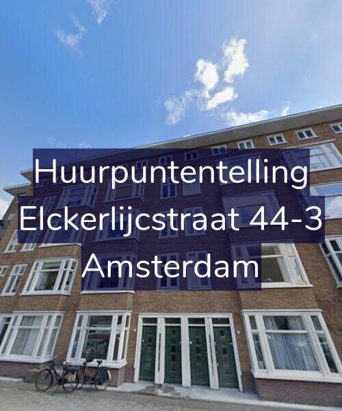 Foto gevel Huurpuntentelling voor Elckerlijcstraat 44-3, Amsterdam