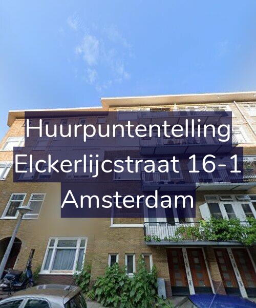 Foto gevel Huurpuntentelling voor Elckerlijcstraat 16-1, Amsterdam
