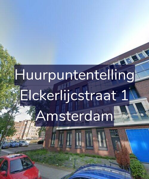 Foto gevel Huurpuntentelling voor Elckerlijcstraat 1, Amsterdam