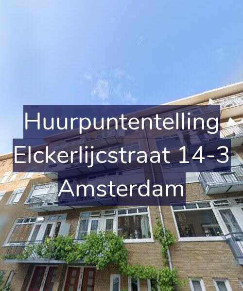 Foto gevel Huurpuntentelling voor Elckerlijcstraat 14-3, Amsterdam