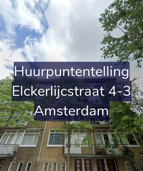 Foto gevel Huurpuntentelling voor Elckerlijcstraat 4-3, Amsterdam