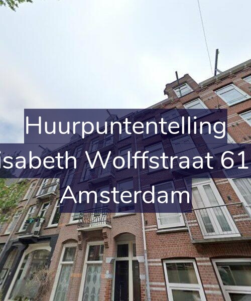 Foto gevel Huurpuntentelling voor Elisabeth Wolffstraat 61-2, Amsterdam