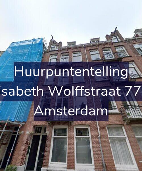 Foto gevel Huurpuntentelling voor Elisabeth Wolffstraat 77-1, Amsterdam