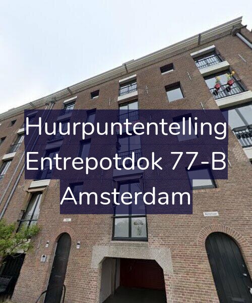 Foto gevel Huurpuntentelling voor Entrepotdok 77-B, Amsterdam