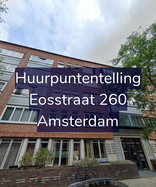 Foto gevel Huurpuntentelling voor Eosstraat 260, Amsterdam
