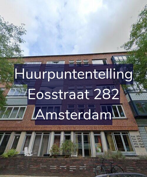 Foto gevel Huurpuntentelling voor Eosstraat 282, Amsterdam