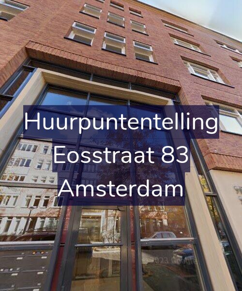 Foto gevel Huurpuntentelling voor Eosstraat 83, Amsterdam