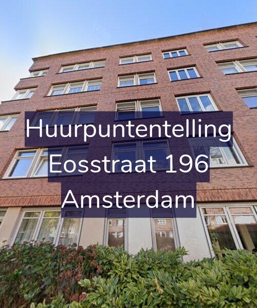 Foto gevel Huurpuntentelling voor Eosstraat 196, Amsterdam