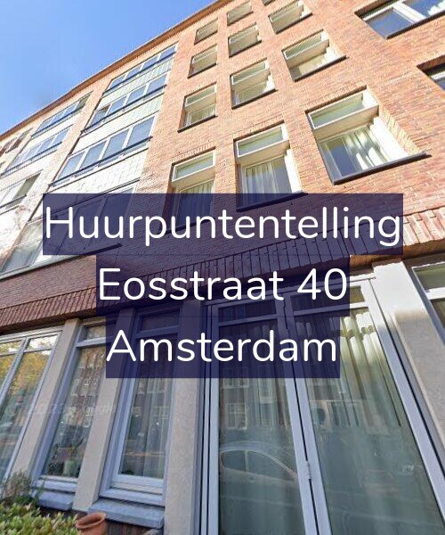 Foto gevel Huurpuntentelling voor Eosstraat 40, Amsterdam