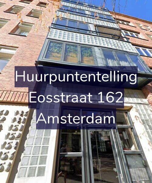 Foto gevel Huurpuntentelling voor Eosstraat 162, Amsterdam