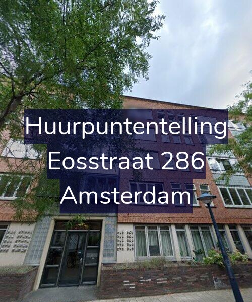 Foto gevel Huurpuntentelling voor Eosstraat 286, Amsterdam