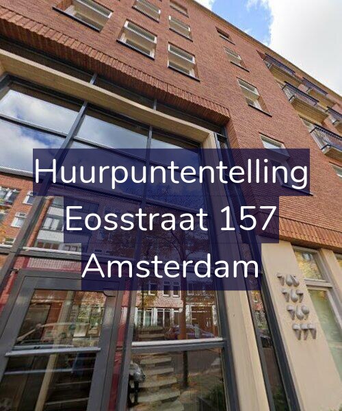 Foto gevel Huurpuntentelling voor Eosstraat 157, Amsterdam