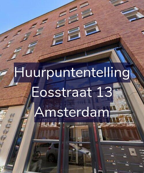 Foto gevel Huurpuntentelling voor Eosstraat 13, Amsterdam
