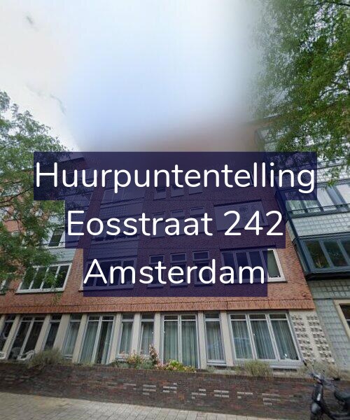 Foto gevel Huurpuntentelling voor Eosstraat 242, Amsterdam
