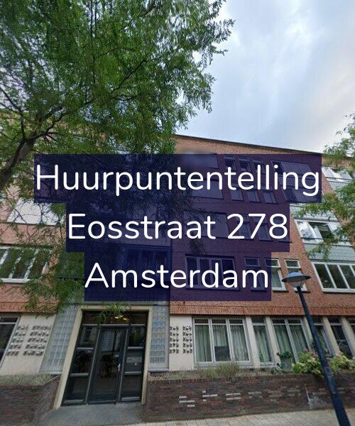 Foto gevel Huurpuntentelling voor Eosstraat 278, Amsterdam