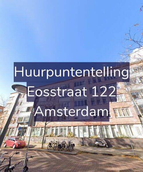 Foto gevel Huurpuntentelling voor Eosstraat 122, Amsterdam