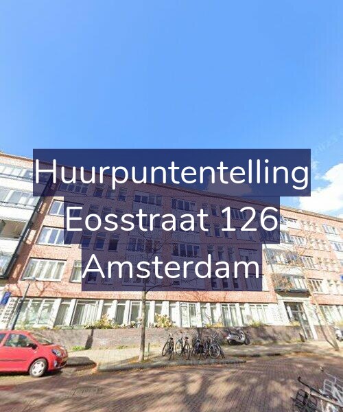 Foto gevel Huurpuntentelling voor Eosstraat 126, Amsterdam