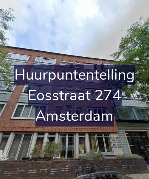 Foto gevel Huurpuntentelling voor Eosstraat 274, Amsterdam